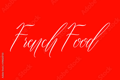 French Food Cursive Handwriting Typography Text On Red Background