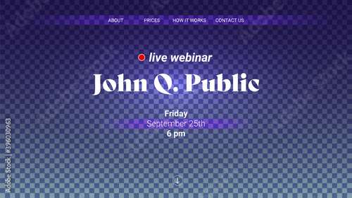 Announcements of live webinar. Vector template of landing page on checkered background. Promotion of live webinar in social media.