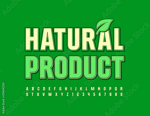 Vector badge Natural Product with Decorative Leaves. Stylish Uppercase Font. Modern Alphabet Letters and Numbers set