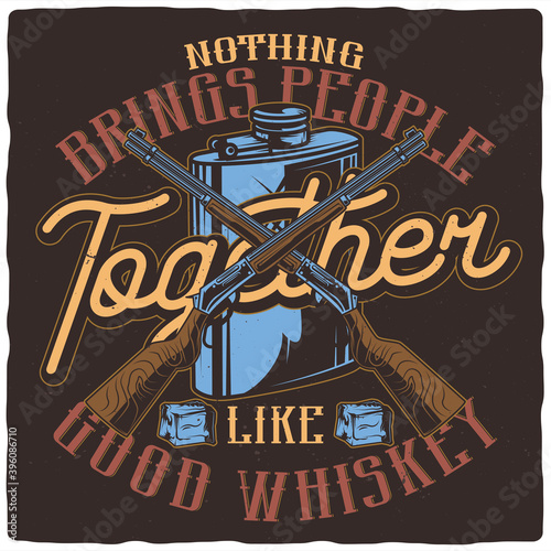 T-shirt or poster design with illustration of flask, guns and ice