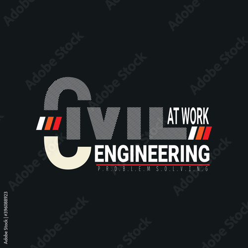 Lettering of at work civil engineering with graphic vector Illustration. suitable t for t-shirts design, clothing, hoodies, etc.