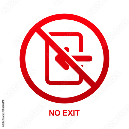 No exit sign isolated on white background vector illustration.
