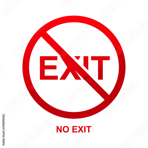 No exit sign isolated on white background vector illustration.