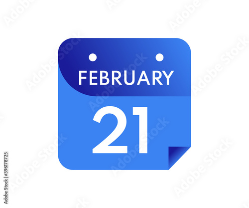 February 21 Date on a Single Day Calendar in Flat Style, 21 February calendar icon