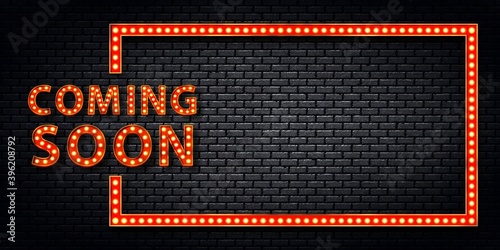 Vector realistic isolated retro marquee billboard with electric light lamps of Coming Soon logo for invitation on the wall background.