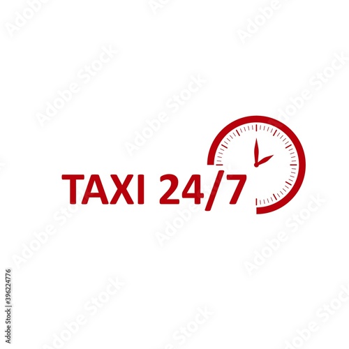 Taxi service. Taxi 24 7 icon. Red clock icon with inscription. Taxi logo concept. Vector