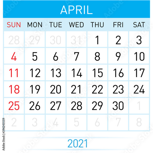 April Planner Calendar 2021. Illustration of Calendar in Simple and Clean Table Style for Template Design on White Background. Week Starts on Sunday