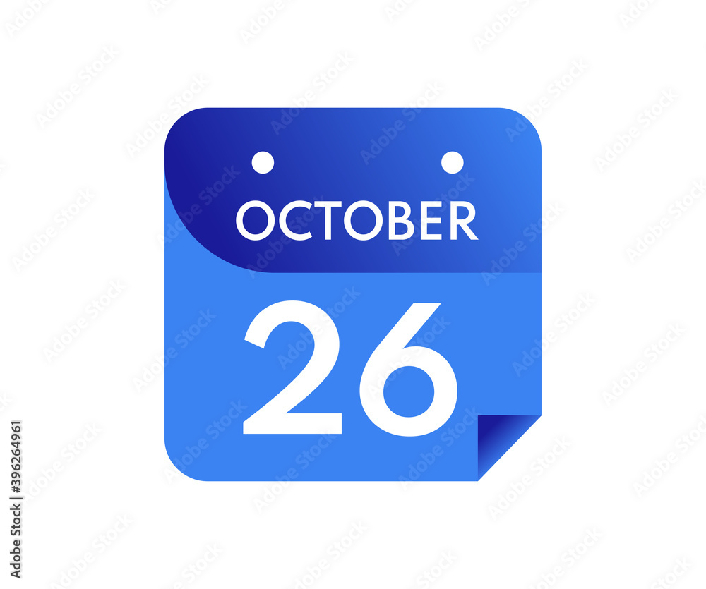 October 26 Date on a Single Day Calendar in Flat Style, 26 October calendar icon October 26 Date on a Single Day Calendar in Flat Style, 26 October calendar icon