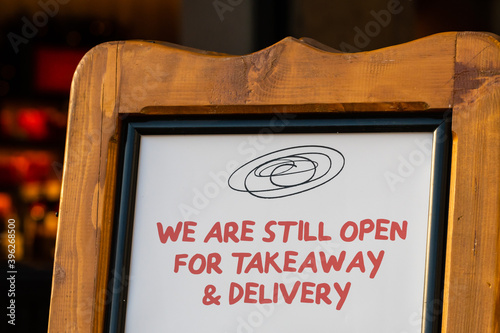 Fototapeta Naklejka Na Ścianę i Meble -  Open take away only sign during lockdown caused by Covid-19 pandemic