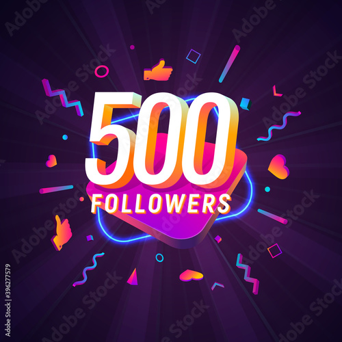 500 followers celebration in social media vector web banner on dark background. Five hundred follows 3d Isolated design elements