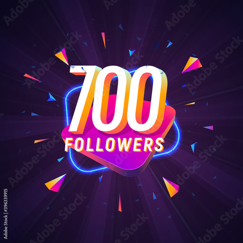 700 followers celebration in social media vector web banner on dark background. Seven hundred follows 3d Isolated design elements