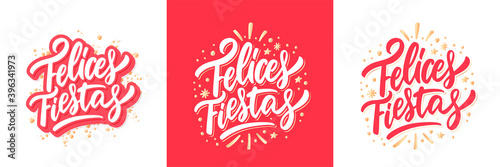 Felices Fiestas. Happy Holidays in spanish. Merry Christmas vector lettering greeting card. photo