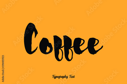 Coffee Handwritten Bold Font Typography Text Food Quote
on Yellow Background