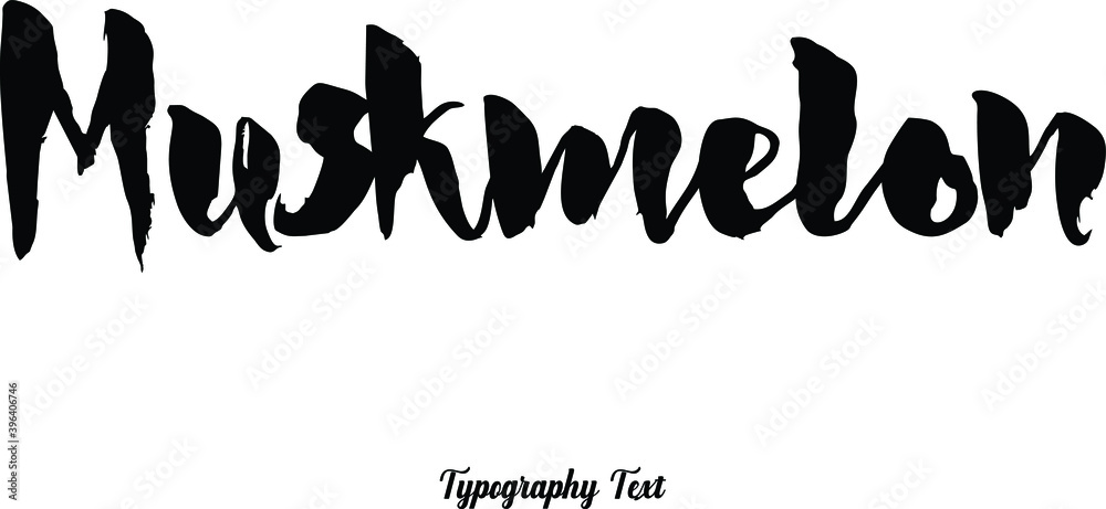 Obraz premium Muskmelon Handwritten Font Typography Text Food Quote 