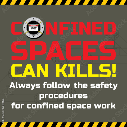 Safety precaution of confined space illustration banner design vector.  Campaign message for industrial, mining, and construction site work.