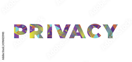 Privacy Concept Retro Colorful Word Art Illustration