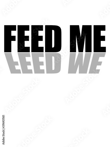 Spiegelung Feed Me 