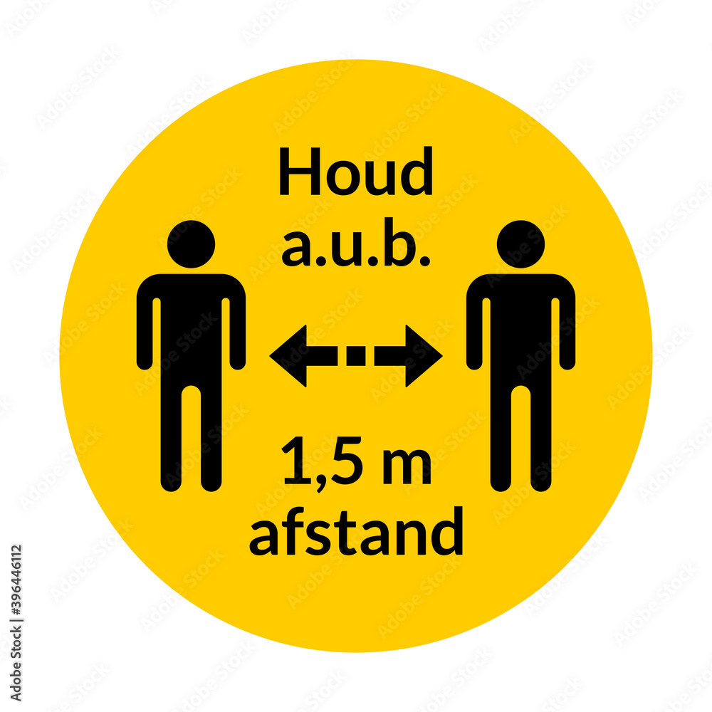 Houd a.u.b. 1,5 m afstand ( Houd a.u.b. 1,5 m afstand (