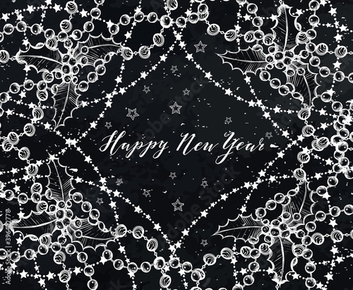 Happy New Year. Vector illustration,garlands, mistletoe, stars, handmade, prints on T-shirts, background chalkboard, card for you