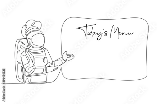 One single line drawing of young astronaut chef showing today's menu list on sign board vector illustration. Delicious dish space galaxy cafe concept. Modern continuous line draw design graphic