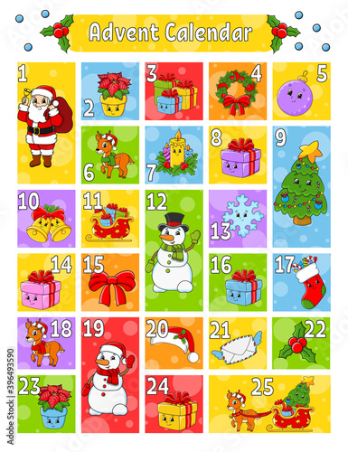 Christmas advent calendar with cute characters. Santa claus, deer, snowman, fir tree, snowflake, gift, bauble, sock. Cartoon style. With numbers 1 to 25. Vector illustration. Holiday preparation.