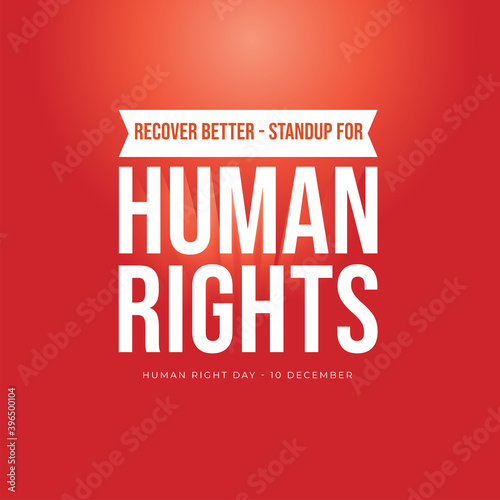 Design for celebration the Human Rights Day with recover better - stand up for human right theme.