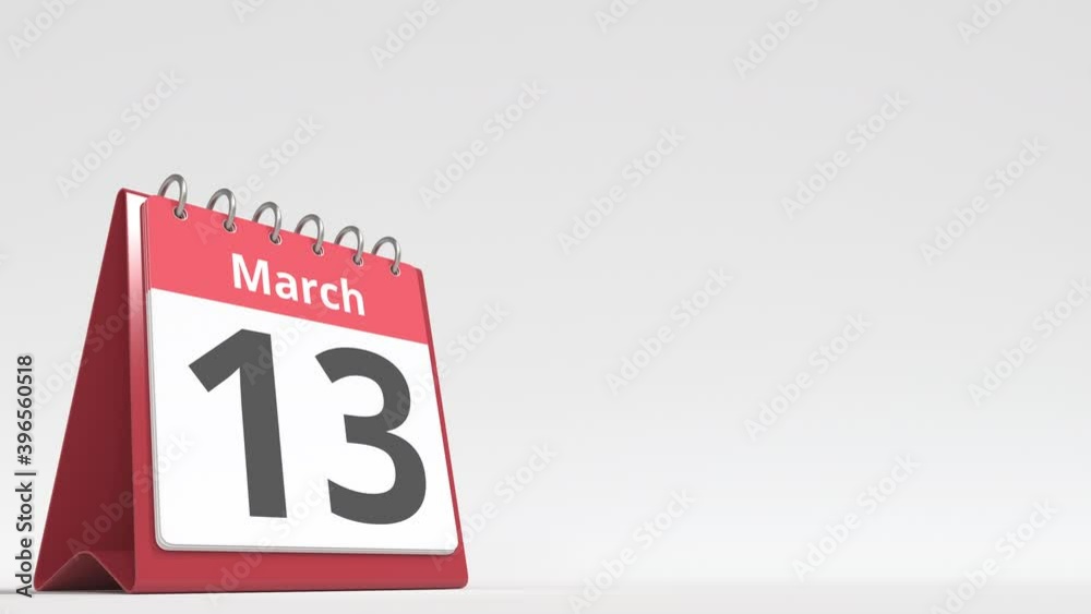 March 13 date on the flip desk calendar page, blank space for user text, 3d animation March 13 date on the flip desk calendar page, blank space for user text, 3d animation
