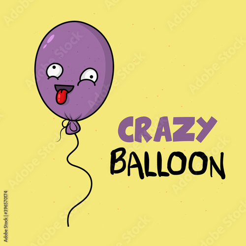 Funny cartoon crazy balloon. Party Store mascot. Design for print, emblem, t-shirt, party decoration, sticker, birthday.