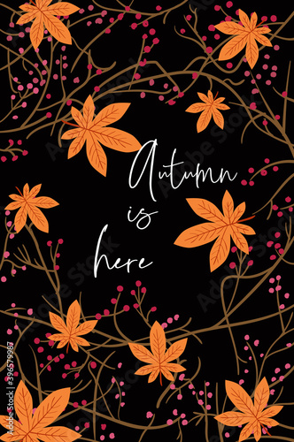 Card composed of orange leaves and twigs. Autumn is here