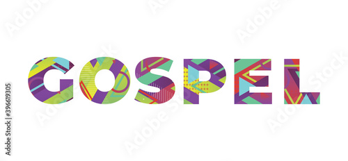 Gospel Concept Retro Colorful Word Art Illustration