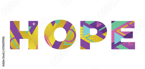 Hope Concept Retro Colorful Word Art Illustration