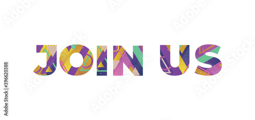 Join Us Concept Retro Colorful Word Art Illustration