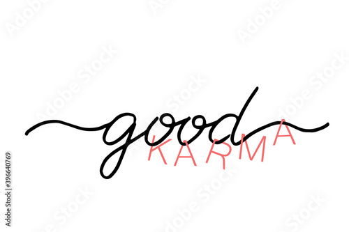 Good karma, handwritten text design. Vector calligraphy. Typography poster. Usable as background.