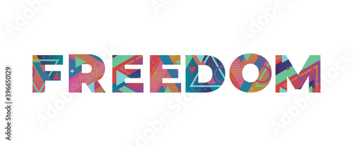 Freedom Concept Retro Colorful Word Art Illustration