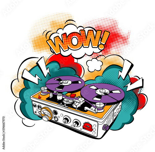Vintage Recording equipment. Tape Recorder in a bright Pop Art style. Poster, card, t-shirt composition, hand drawn style print. Vector illustration.