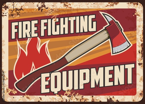 Fire fighting, emergency service rescue equipment rusty metal plate. Firefighter or fireman pickhead axe, flame sign vector. Equipment and tools for emergency situations rescuing works retro banner