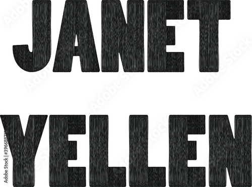 janet yellen.Beach Quotes and Slogan good for T-Shirt photo