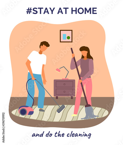 Stay at home and do the cleaning. Quarantine self-isolation at home. Motivational slogan, stop be lazy. Virus outbreak. People staying safe. Man cleaning floor with vacuum cleaner, woman sweeping