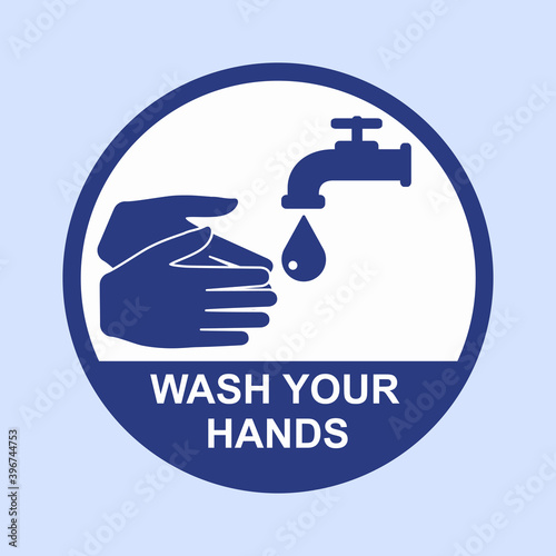 Infographic sign wash your hands. Recommended for offices, schools, for all workplaces or recreational areas. Vector illustration.