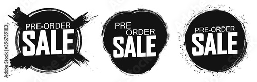 Set Pre-Order Sale banners design template, discount tags, brush grunge, vector illustration