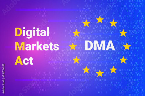 Obraz na płótnie Digital Markets Act - DMA. EU - Europe Union map and flag. Vector illustration background w salonie