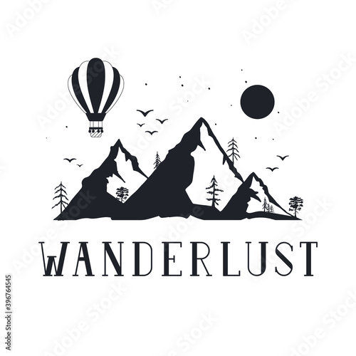 Hand drawn Wanderlust badge with pine and fir trees, hot air balloon and mountain. Vector isolated adventure print.