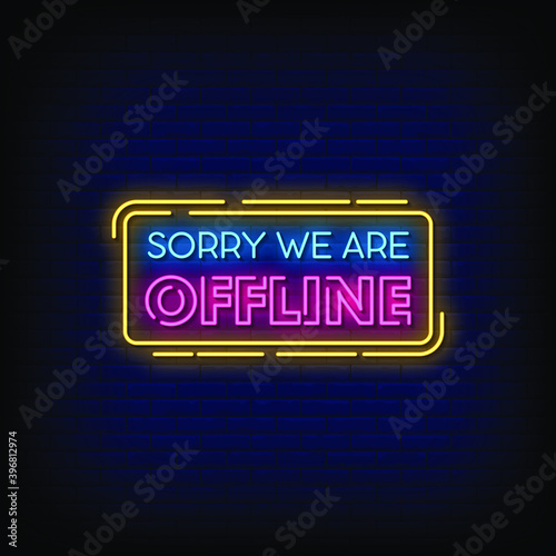 Sorry We are Offline Neon Signs Style Text Vector