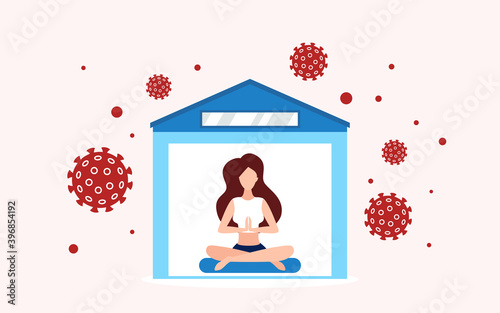 Keep calm and stay home, self isolation concept vector illustration. Cartoon woman character in lotus yoga pose staying home during quarantine to protect health from corona virus infection background