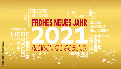 gute wünsche und  ein frohes neues jahr 2021 - bleiben sie gesund - postkarte