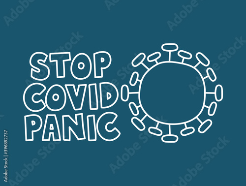 stop covid panic lettering and particle of coronavirus in blue background