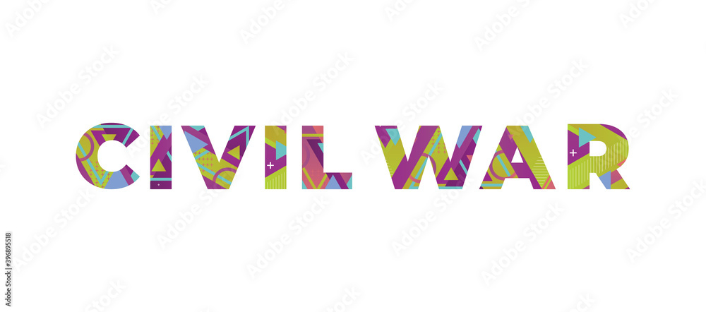 Civil War Concept Retro Colorful Word Art Illustration