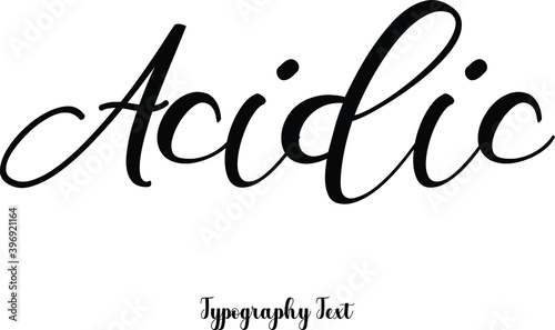 Acidic Handwriting Cursive Calligraphy Text on White Background