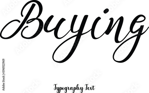 Buying Cursive Calligraphy Text on White Background