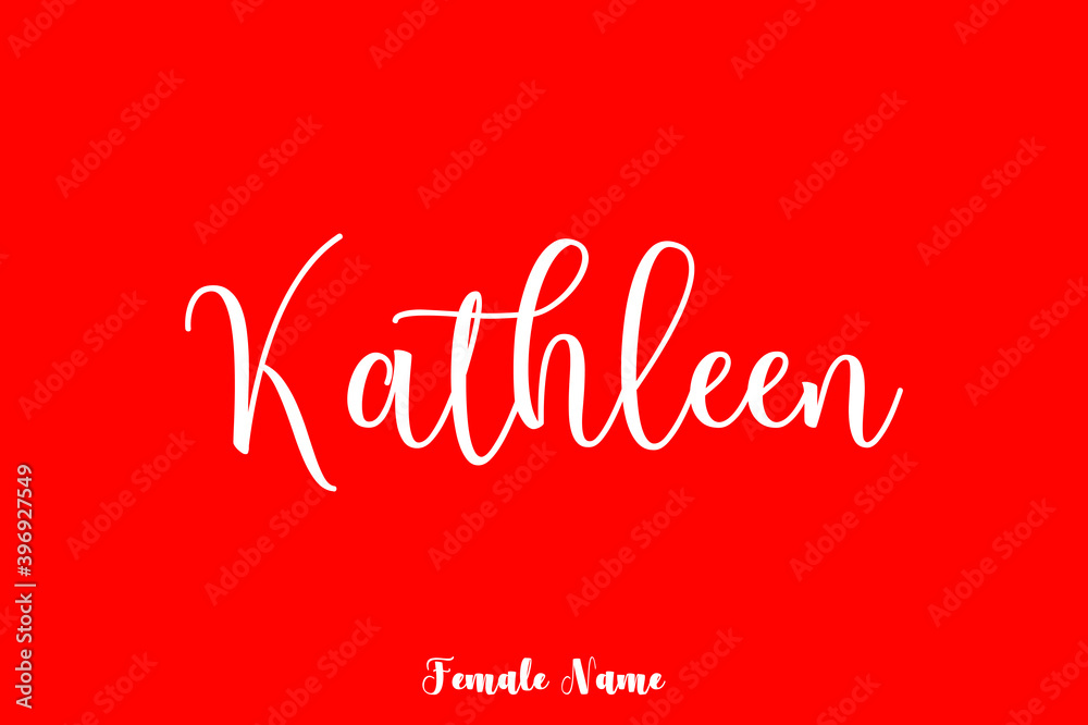 Kathleen -Female Name Cursive Handwritten Text On Red Background